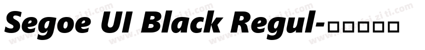 Segoe UI Black Regul字体转换